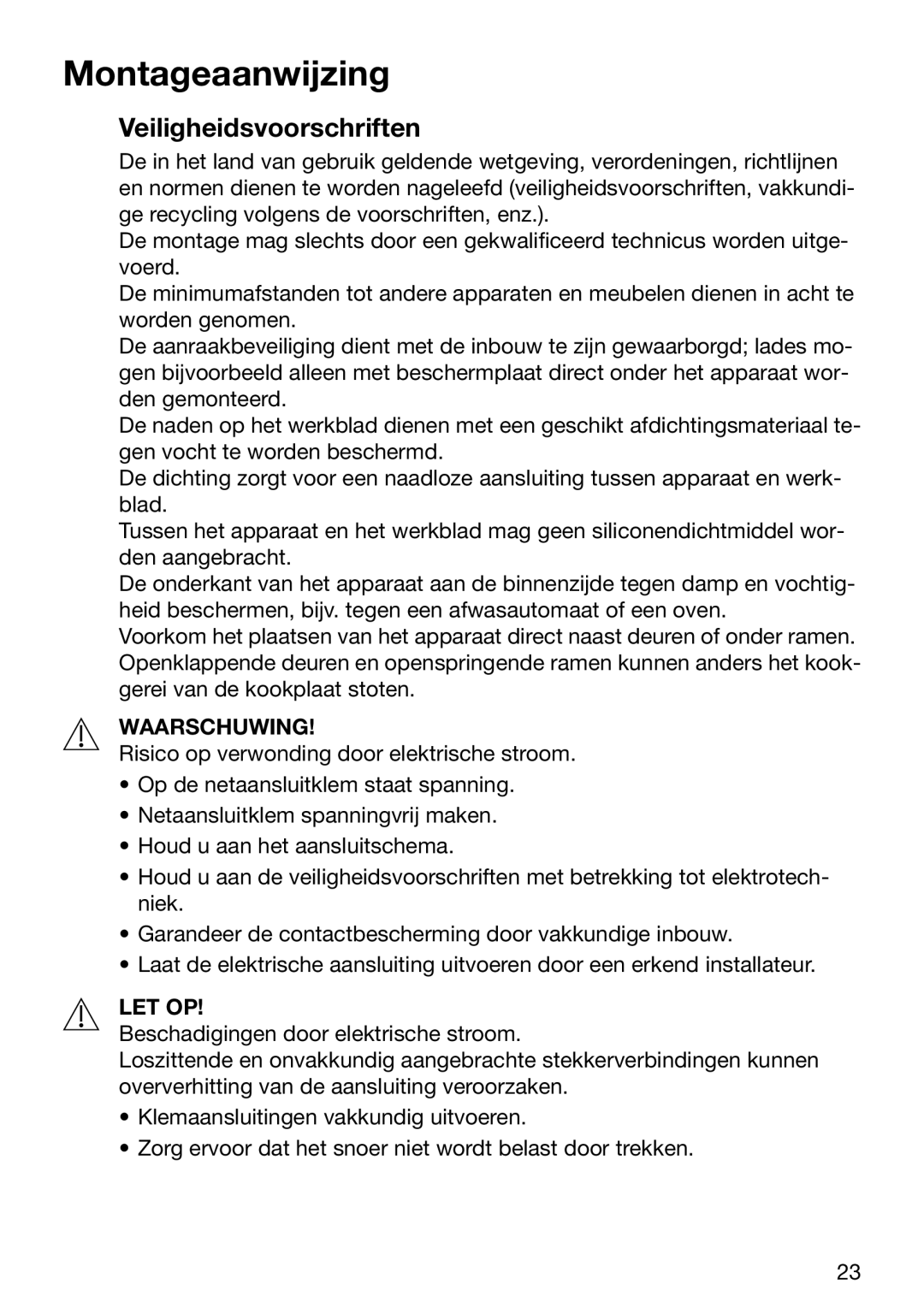 Zanussi ZKT 652 DX operating instructions Montageaanwijzing, Veiligheidsvoorschriften 