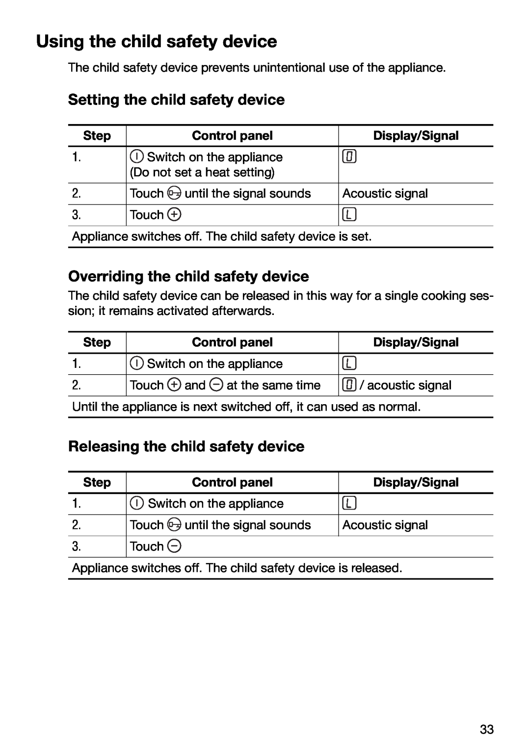 Zanussi ZKT 652 DX Using the child safety device, Setting the child safety device, Overriding the child safety device 