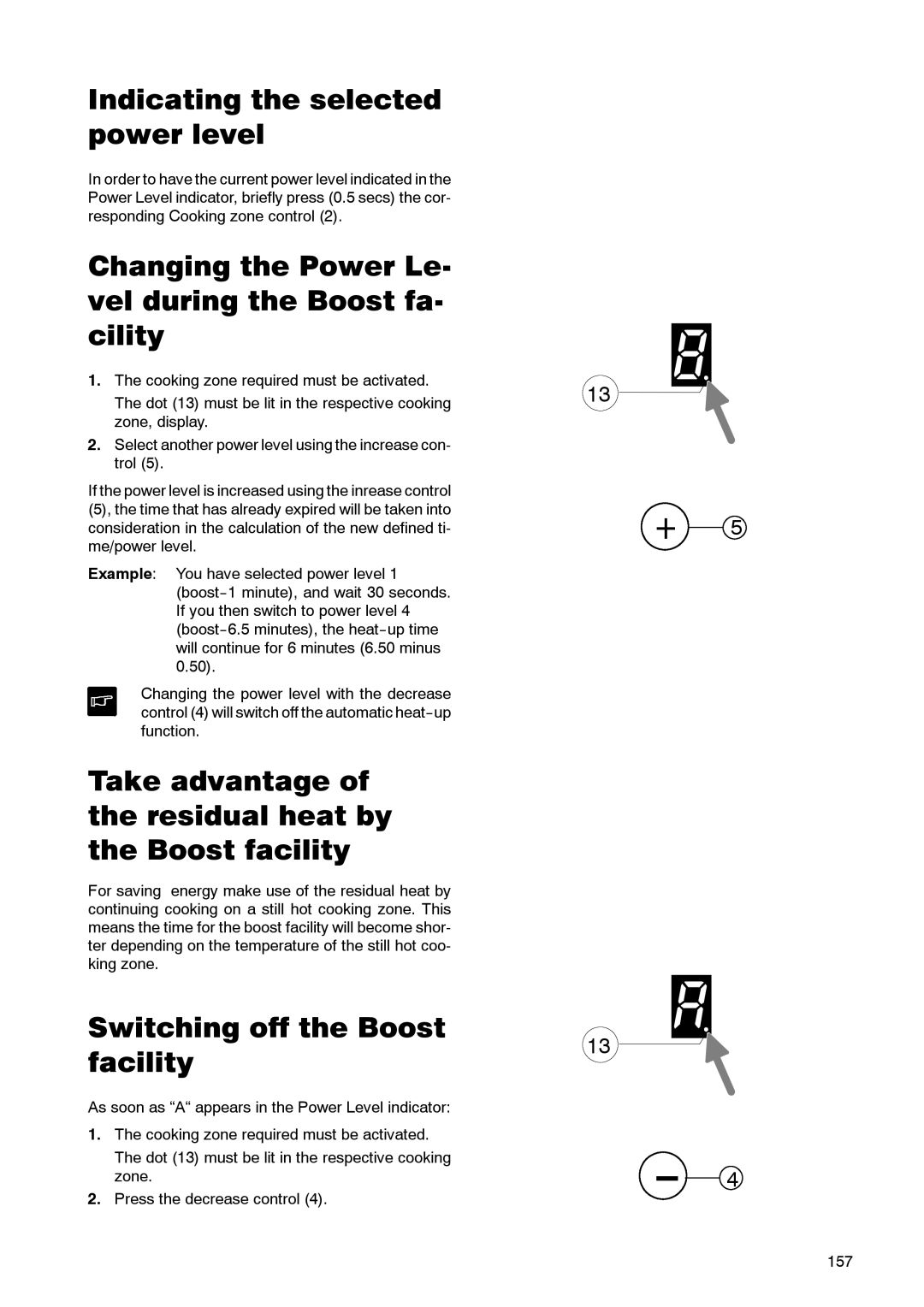 Zanussi ZKT 662 LN Indicating the selected power level, Changing the Power Le- vel during the Boost fa- cility 