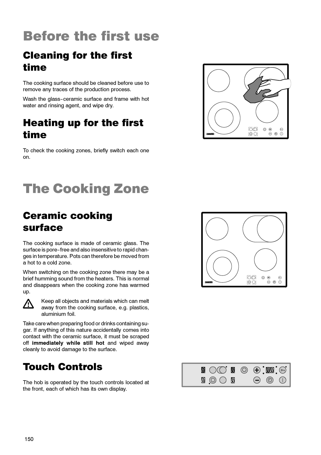 Zanussi ZKT 662 LN Before the first use, Cooking Zone, Cleaning for the first time, Heating up for the first time 