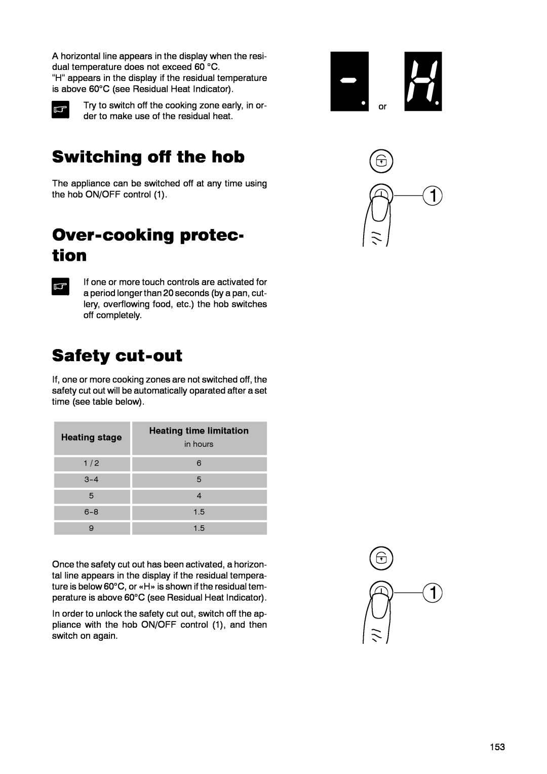 Zanussi ZKT 662 LN Switching off the hob, Over-cookingprotec- tion, Safety cut-out, Heating stage, Heating time limitation 