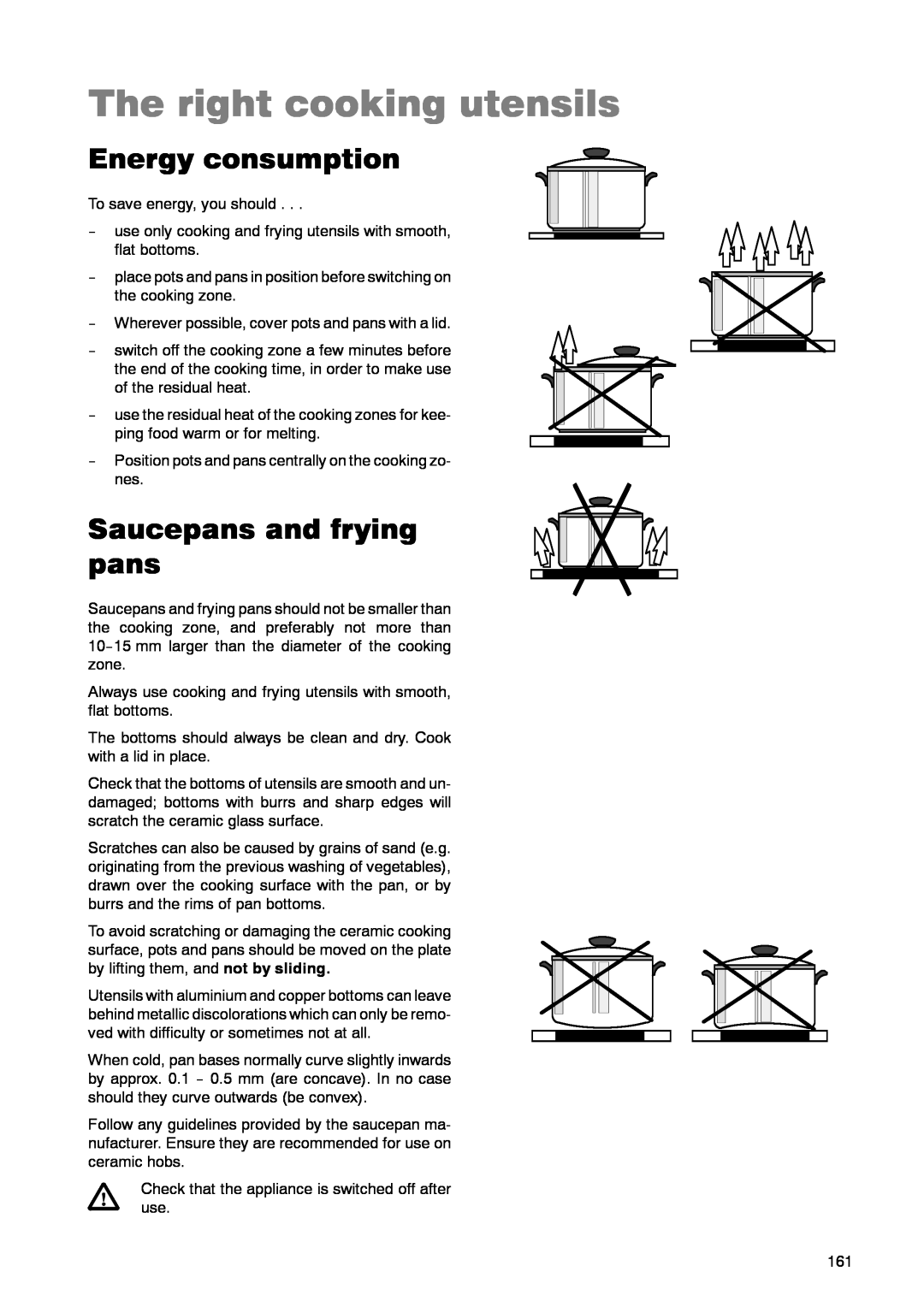 Zanussi ZKT 662 LN operating instructions The right cooking utensils, Energy consumption, Saucepans and frying pans 