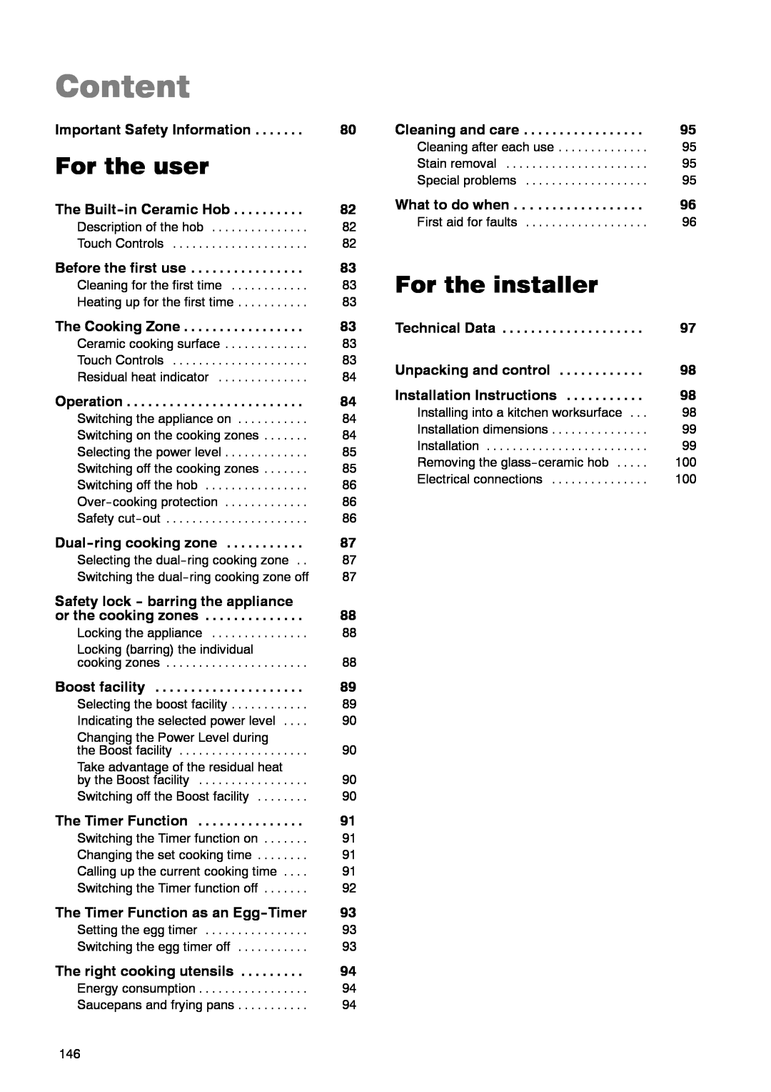Zanussi ZKT 662 LN operating instructions Content, For the user, For the installer 