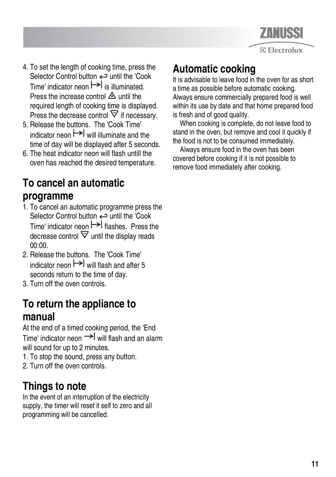 Zanussi ZKT6050 Automatic cooking, To return the appliance to manual, Things to note, Turn off the oven controls 