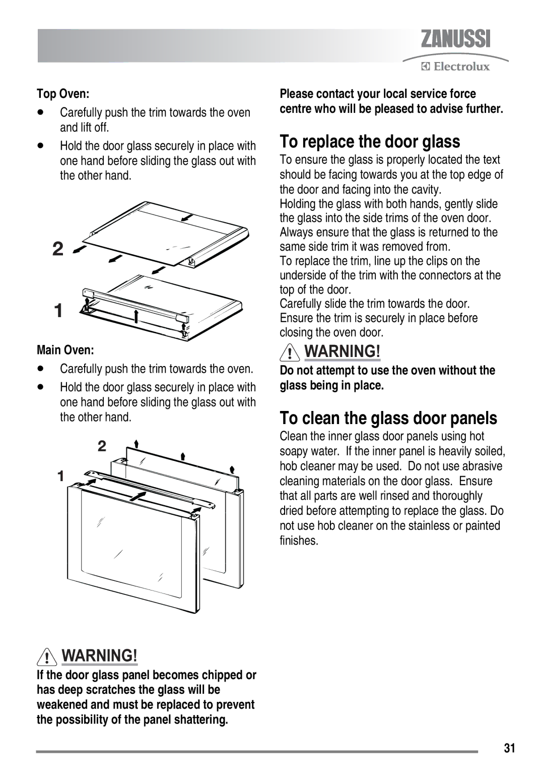 Zanussi ZKT6050 user manual To replace the door glass, To clean the glass door panels, Top Oven, Main Oven 