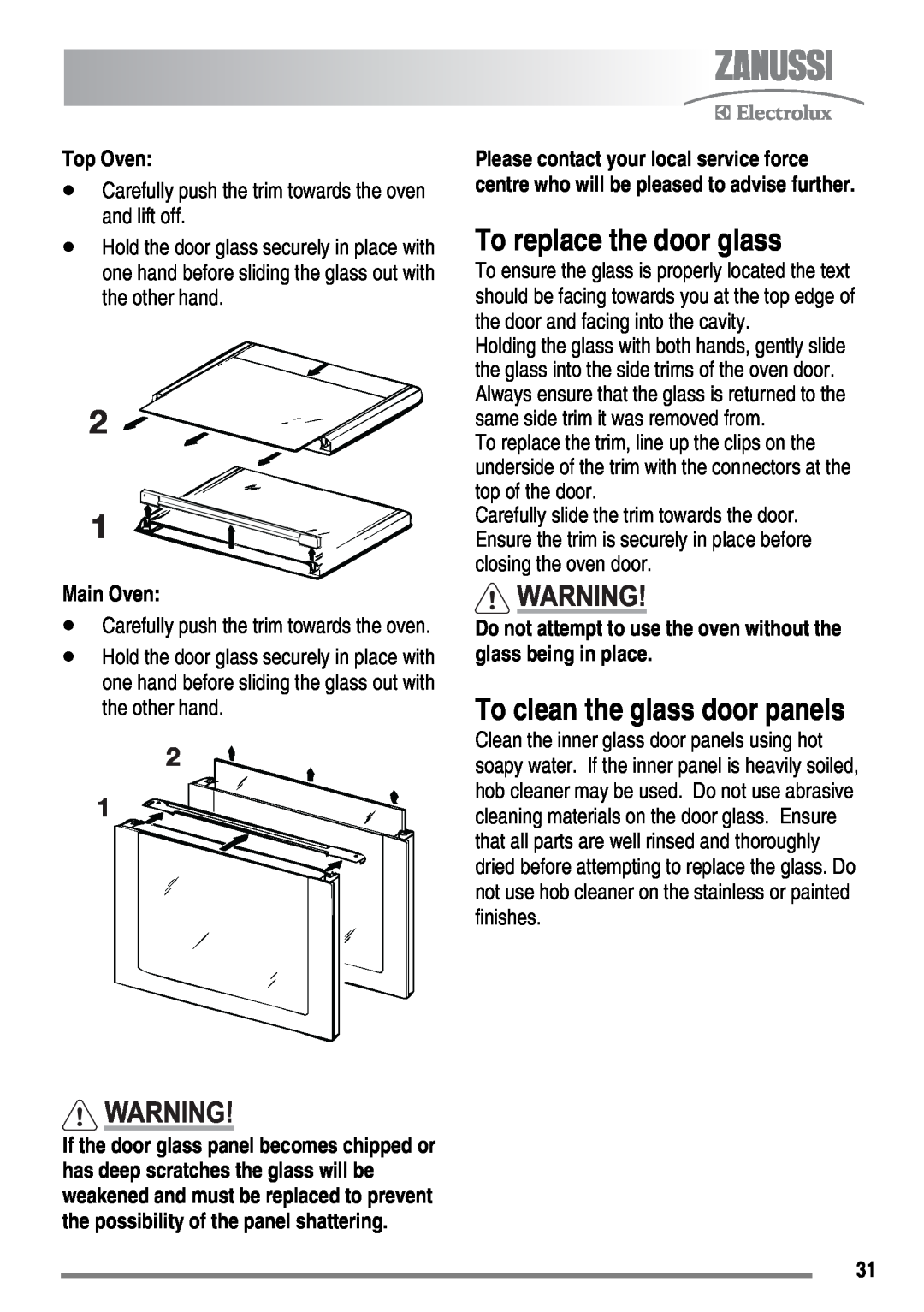 Zanussi ZKT6050 user manual To replace the door glass, To clean the glass door panels, Top Oven, Main Oven 
