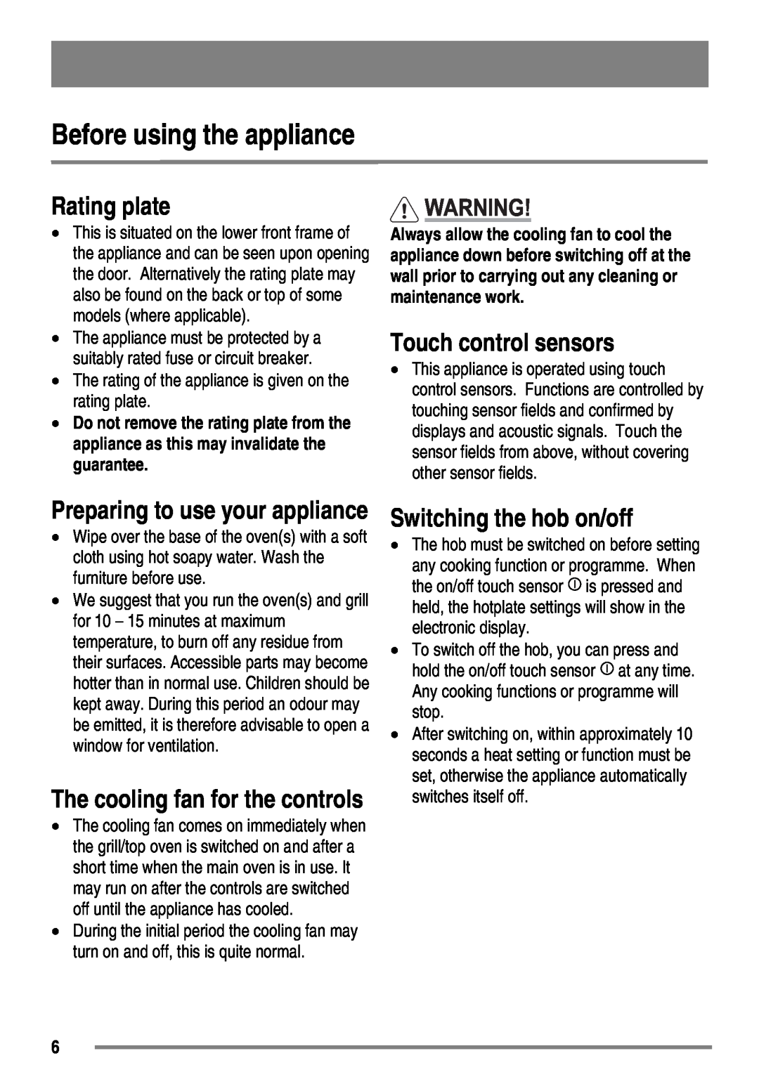 Zanussi ZKT6050 user manual Before using the appliance, Rating plate, Touch control sensors, Switching the hob on/off 