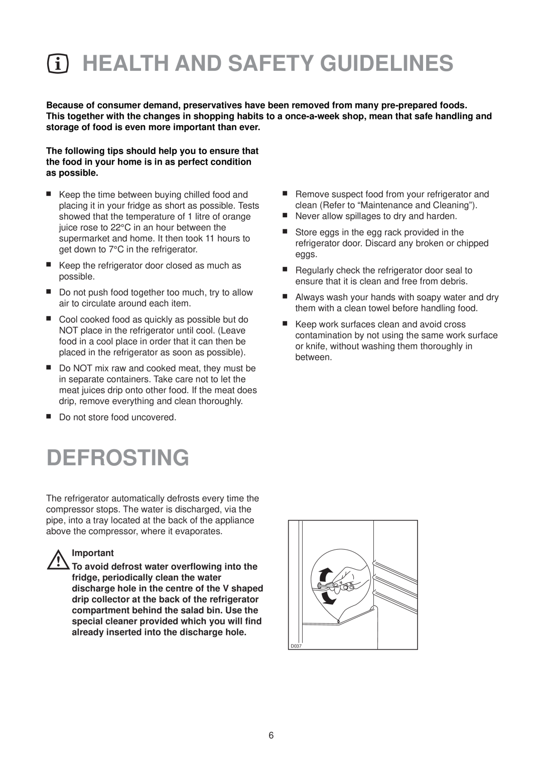 Zanussi ZL 75 W manual Health And Safety Guidelines, Defrosting 