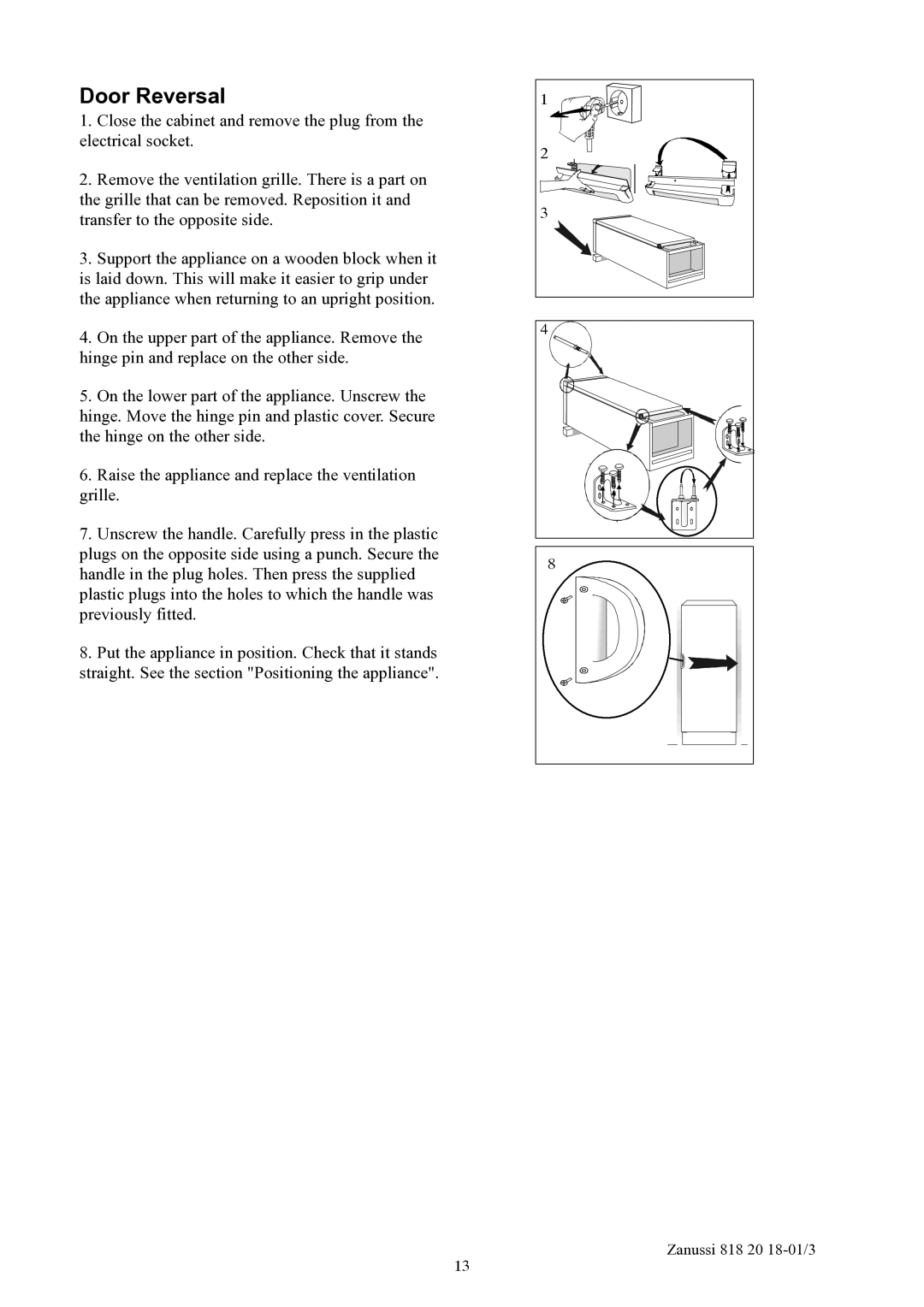 Zanussi ZL914W manual Door Reversal 