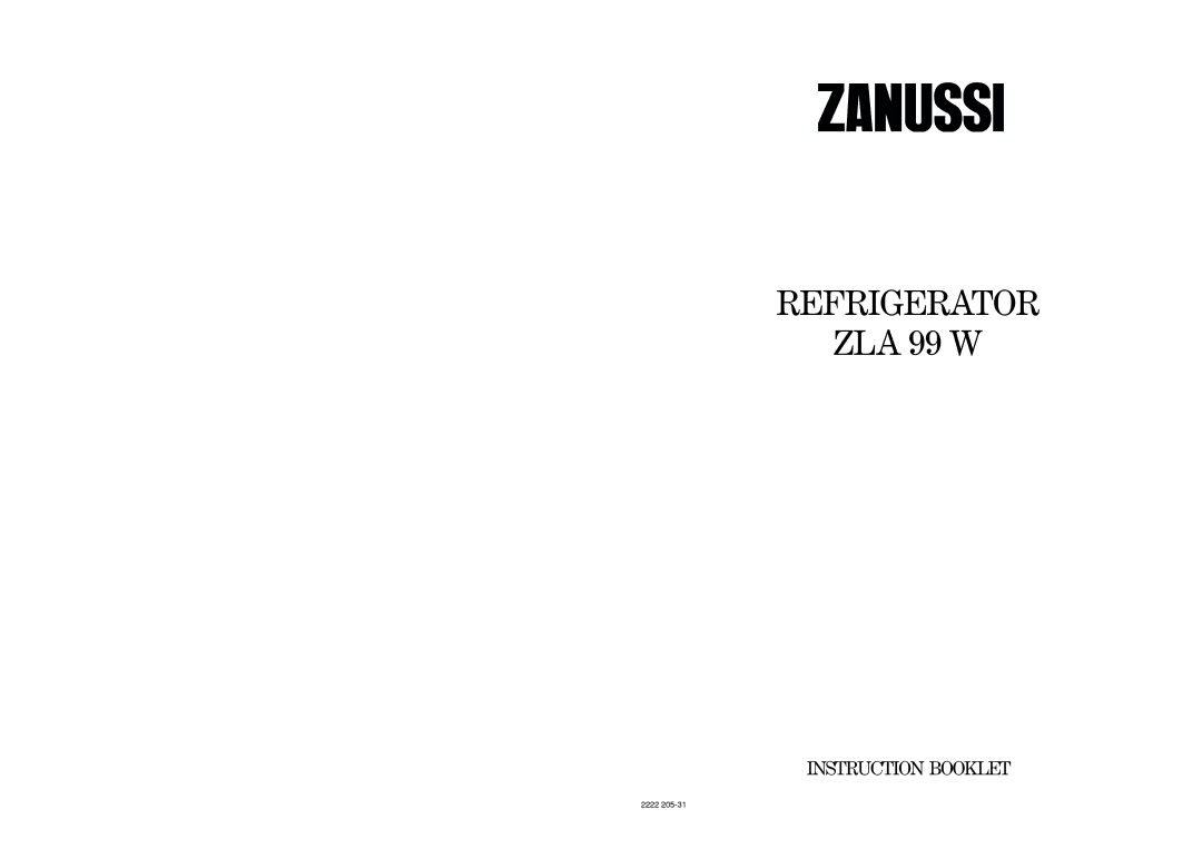 Zanussi ZLA 99 W manual Refrigerator 