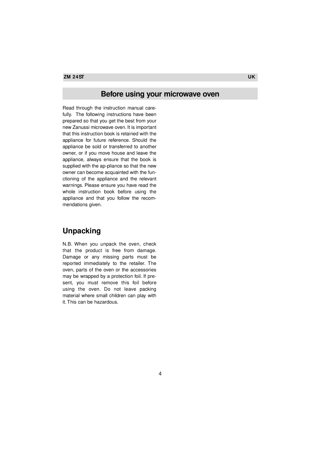 Zanussi ZM 24ST instruction manual Before using your microwave oven Unpacking 