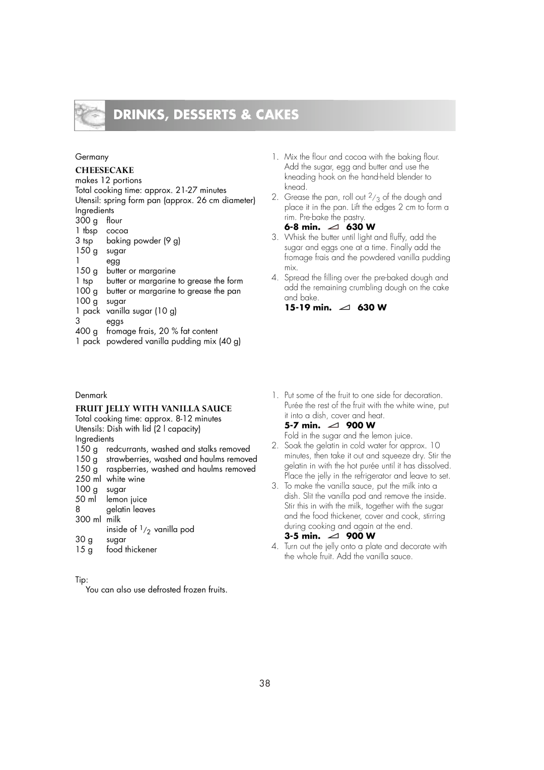 Zanussi ZM266ST manual Fruit Jelly with Vanilla Sauce, Fold in the sugar and the lemon juice 