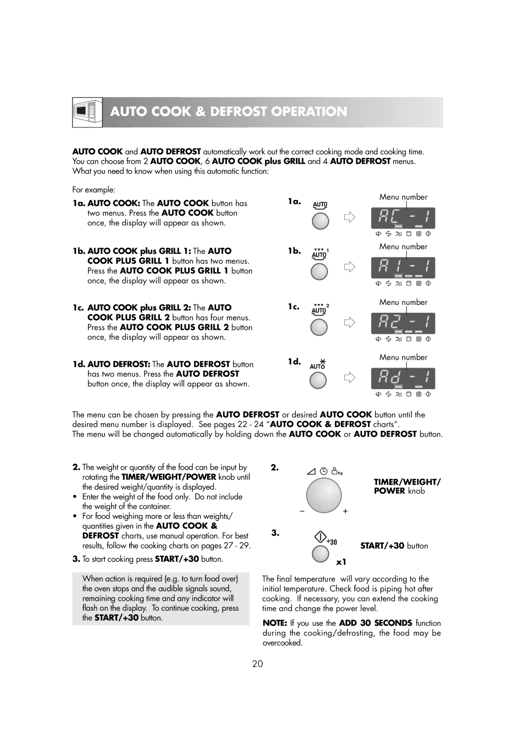 Zanussi ZM266STG manual Auto Cook & Defrost Operation, 1a. Auto Cook The Auto Cook button has, Timer/Weight 