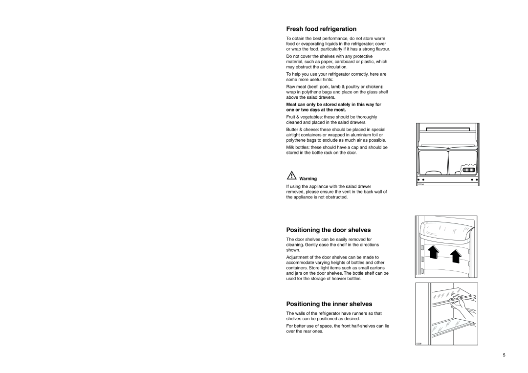 Zanussi ZNB 2660 manual Fresh food refrigeration, Positioning the door shelves, Positioning the inner shelves, D756, D338 