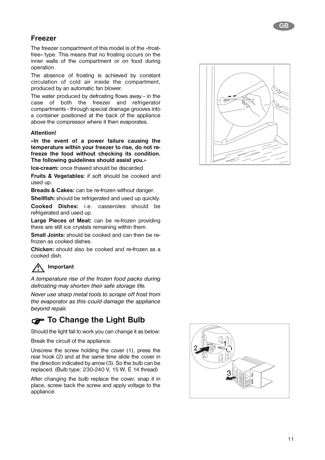 Zanussi ZNB 323 S, ZNB 323 W manual To Change the Light Bulb, Freezer 