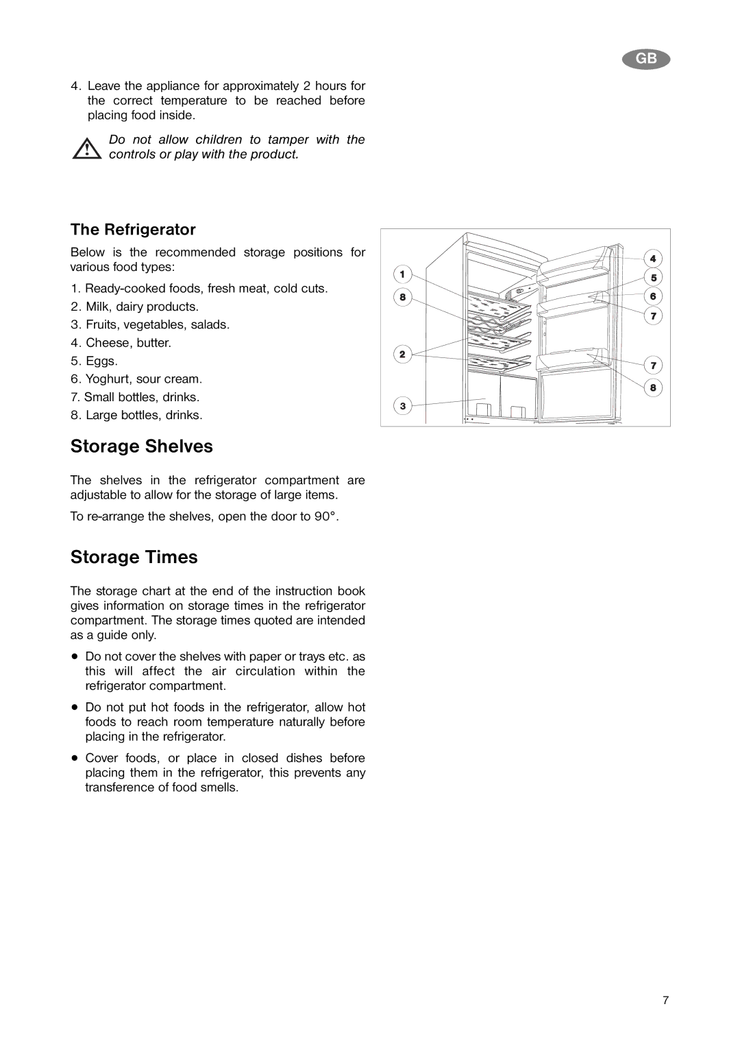 Zanussi ZNB 343 S manual Storage Shelves, Storage Times, Refrigerator 