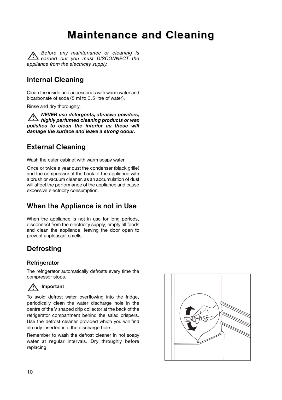 Zanussi ZNB 3440 manual Maintenance and Cleaning, Internal Cleaning, External Cleaning, When the Appliance is not in Use 