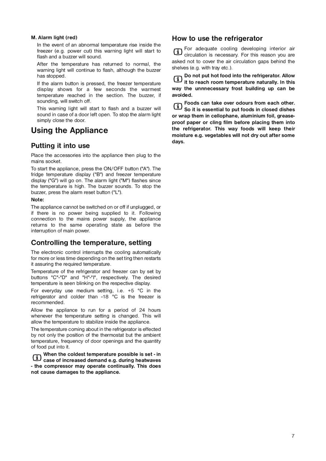 Zanussi ZNB 4051 manual Using the Appliance, Putting it into use, Controlling the temperature, setting 