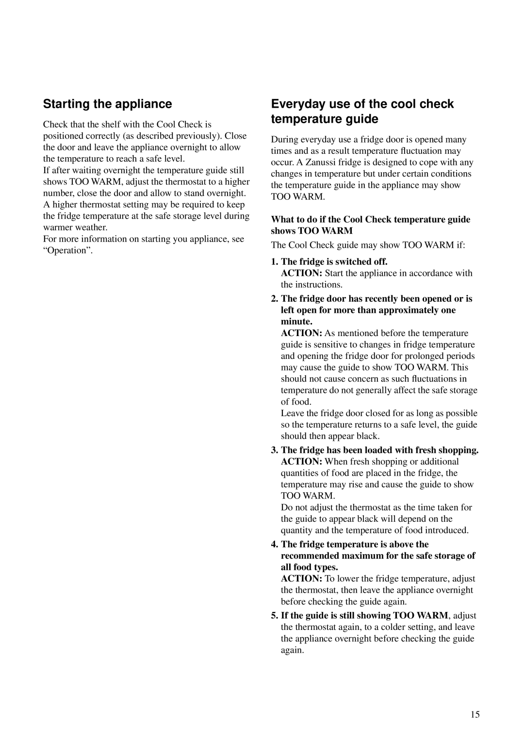 Zanussi ZO 25 N, ZO 25 Y, ZO 25 S manual Starting the appliance, Everyday use of the cool check temperature guide 