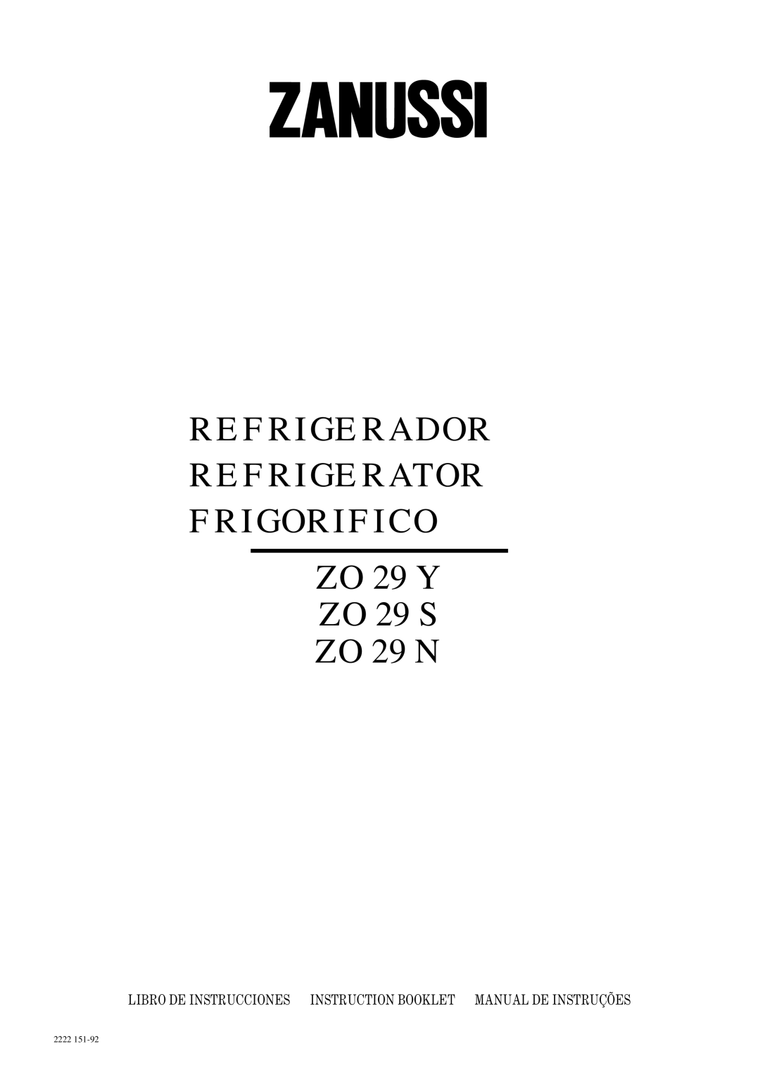 Zanussi ZO 29 N, ZO 29 Y, ZO 29 S manual Refrigerador Refrigerator Frigorifico 