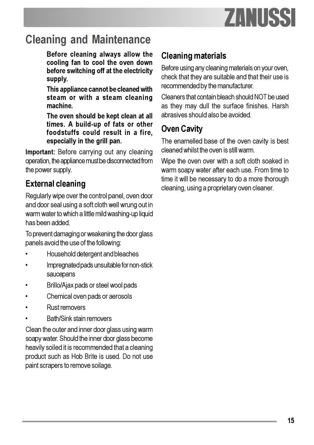 Zanussi ZOB 150 manual Cleaning and Maintenance, External cleaning, Cleaning materials, Oven Cavity 
