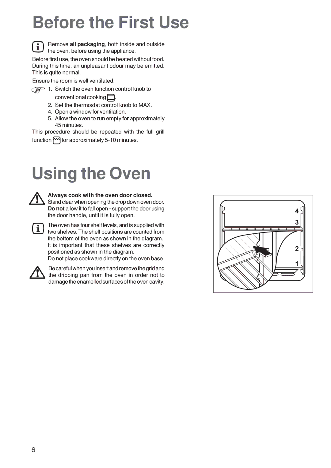 Zanussi ZOB 160 manual Before the First Use, Using the Oven 