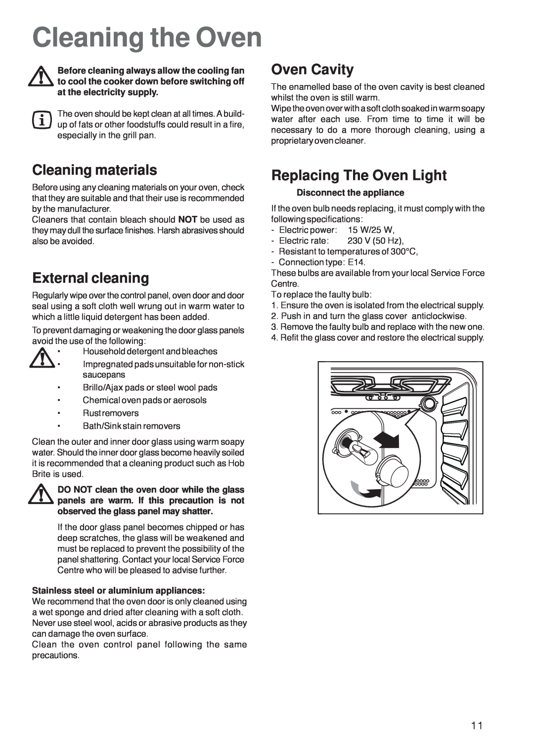 Zanussi ZOB 160 manual Cleaning the Oven, Oven Cavity, Cleaning materials, External cleaning, Replacing The Oven Light 