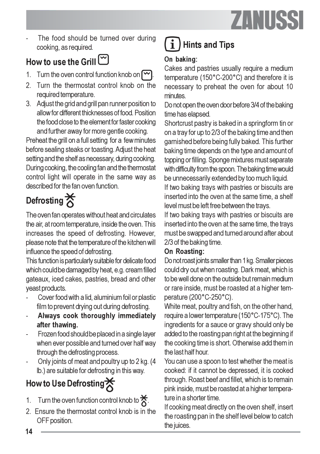 Zanussi ZOB 330 manual How to use the Grill, How to Use Defrosting, Hints and Tips 