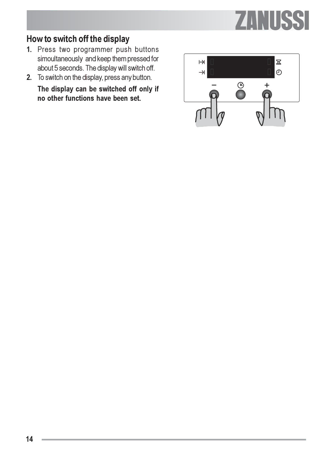 Zanussi ZOB 330 manual How to switch off the display 