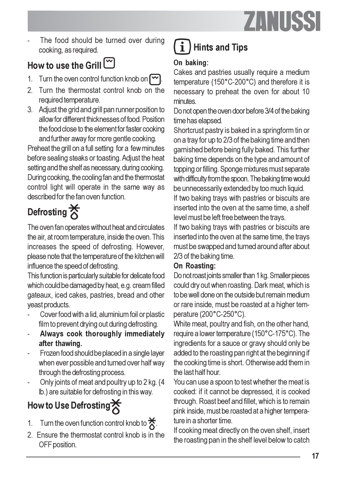 Zanussi ZOB 330 manual How to use the Grill, How to Use Defrosting, Hints and Tips 