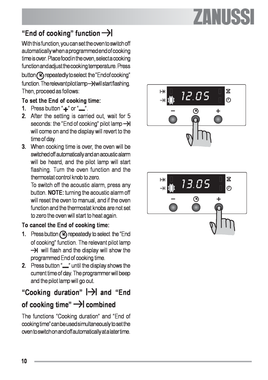 Zanussi ZOB 330 manual “End of cooking” function, “Cooking duration” and “End of cooking time” combined, Press button 