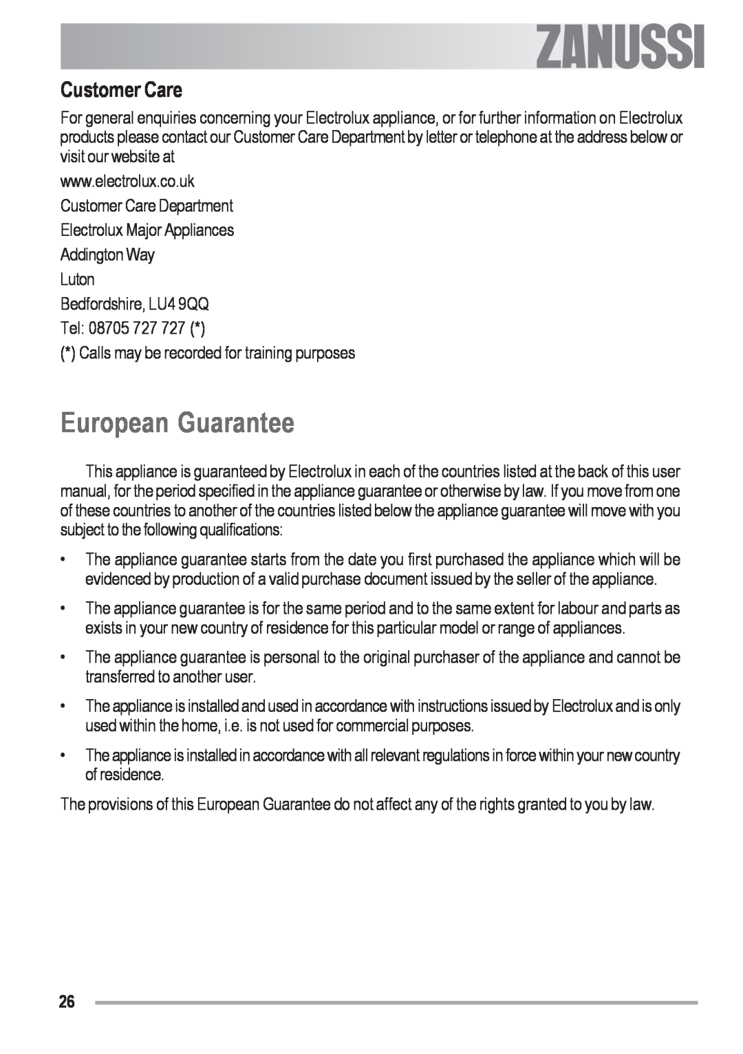 Zanussi ZOB 330 manual European Guarantee, Customer Care, Luton Bedfordshire, LU4 9QQ Tel 08705 727 