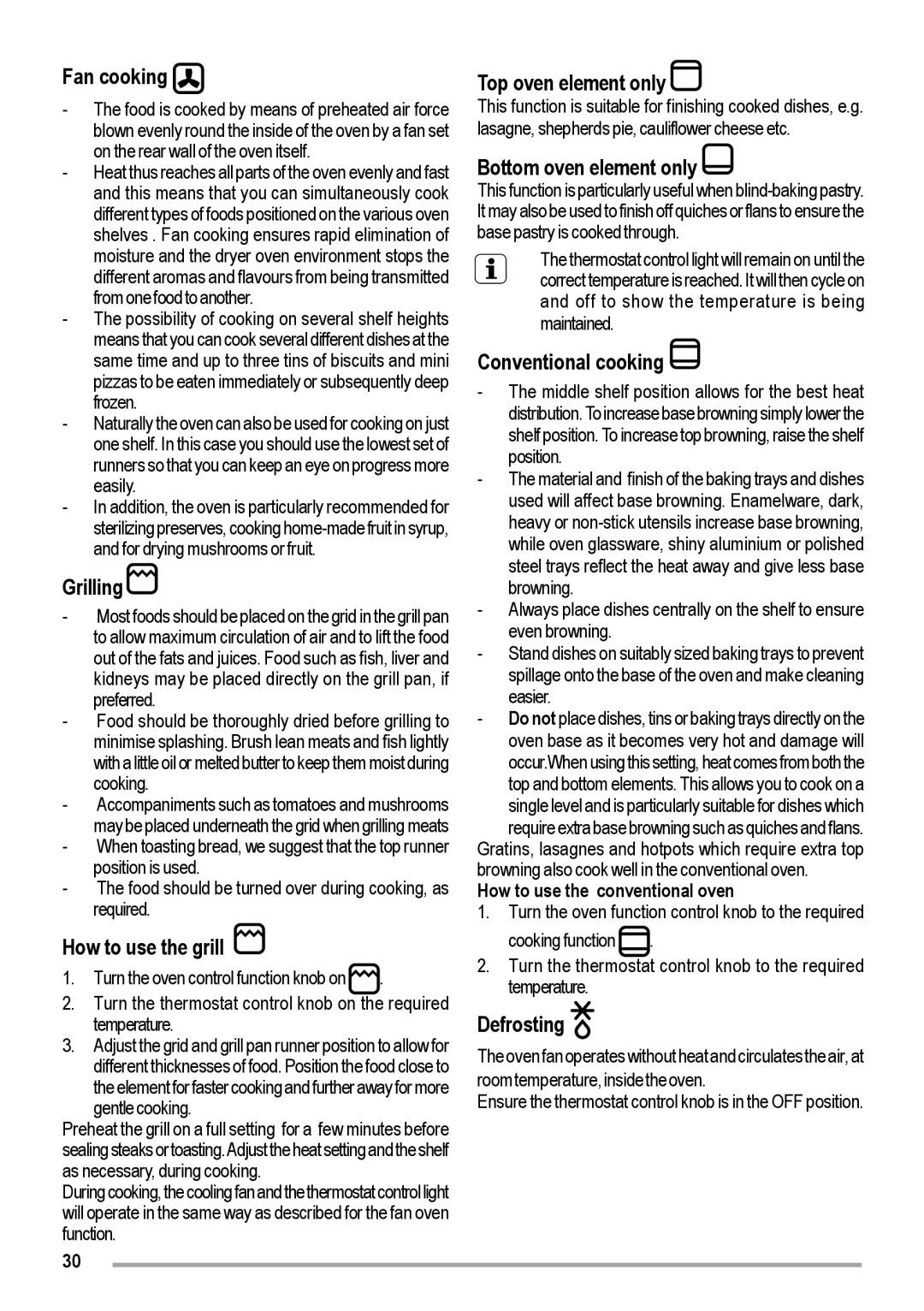 Zanussi ZOB 460 Fan cooking, Grilling, How to use the grill, Top oven element only, Bottom oven element only, Defrosting 