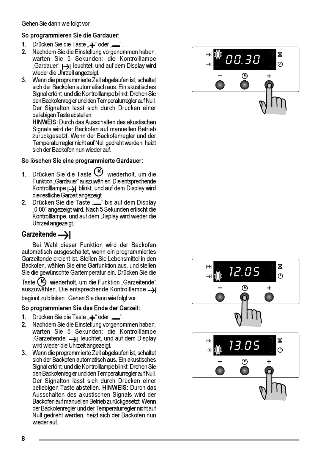 Zanussi ZOB 460 manual Garzeitende, So programmieren Sie die Gardauer, So löschen Sie eine programmierte Gardauer 