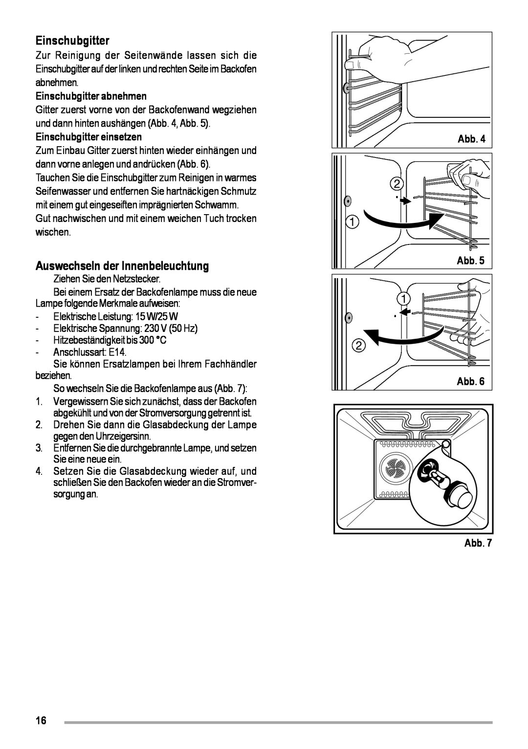 Zanussi ZOB 460 manual Auswechseln der Innenbeleuchtung, Einschubgitter abnehmen, Einschubgitter einsetzen 