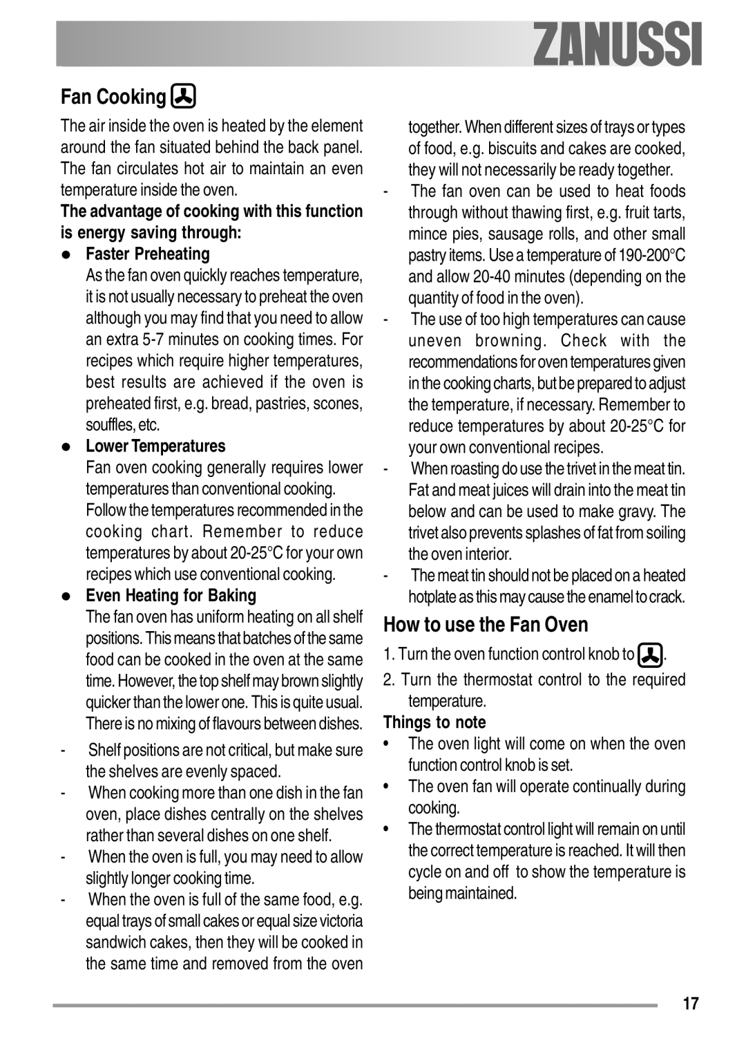 Zanussi ZOB 550 Fan Cooking, How to use the Fan Oven, Lower Temperatures, Even Heating for Baking, Things to note 