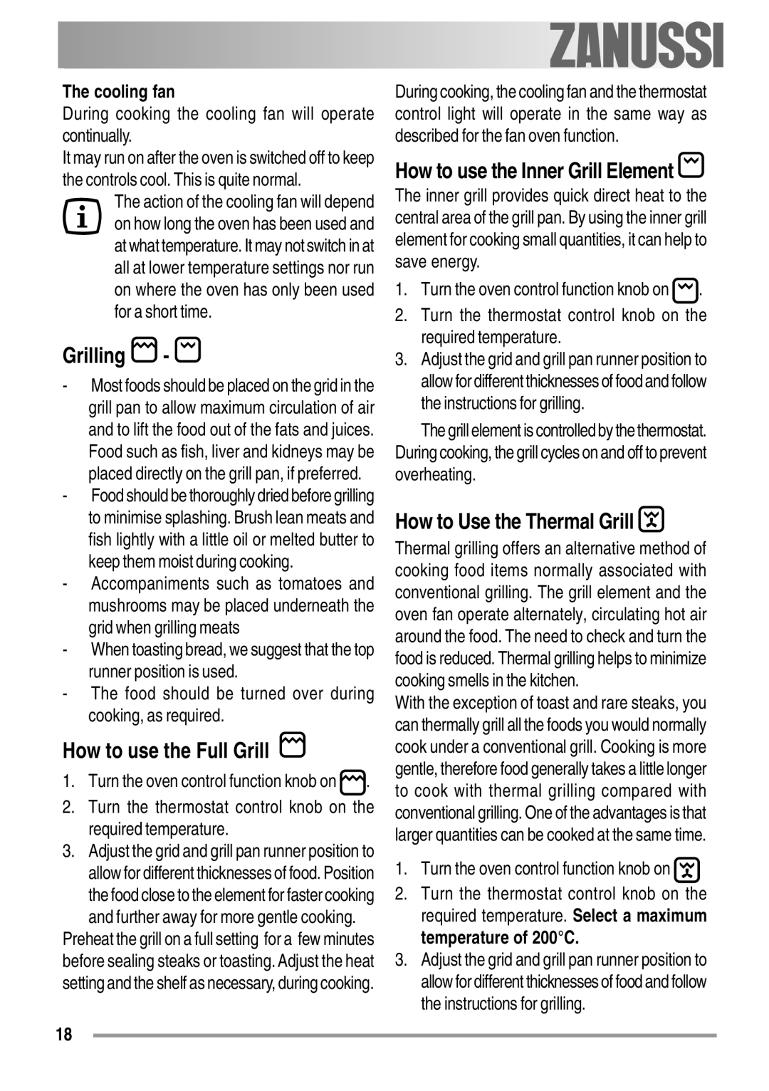 Zanussi ZOB 550 user manual Grilling, How to use the Full Grill, How to Use the Thermal Grill, Cooling fan 