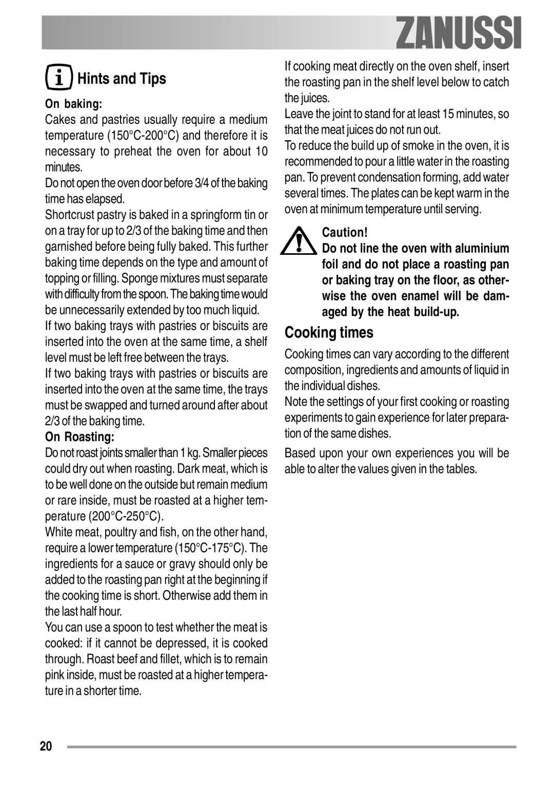 Zanussi ZOB 550 user manual Cooking times, On baking, On Roasting 