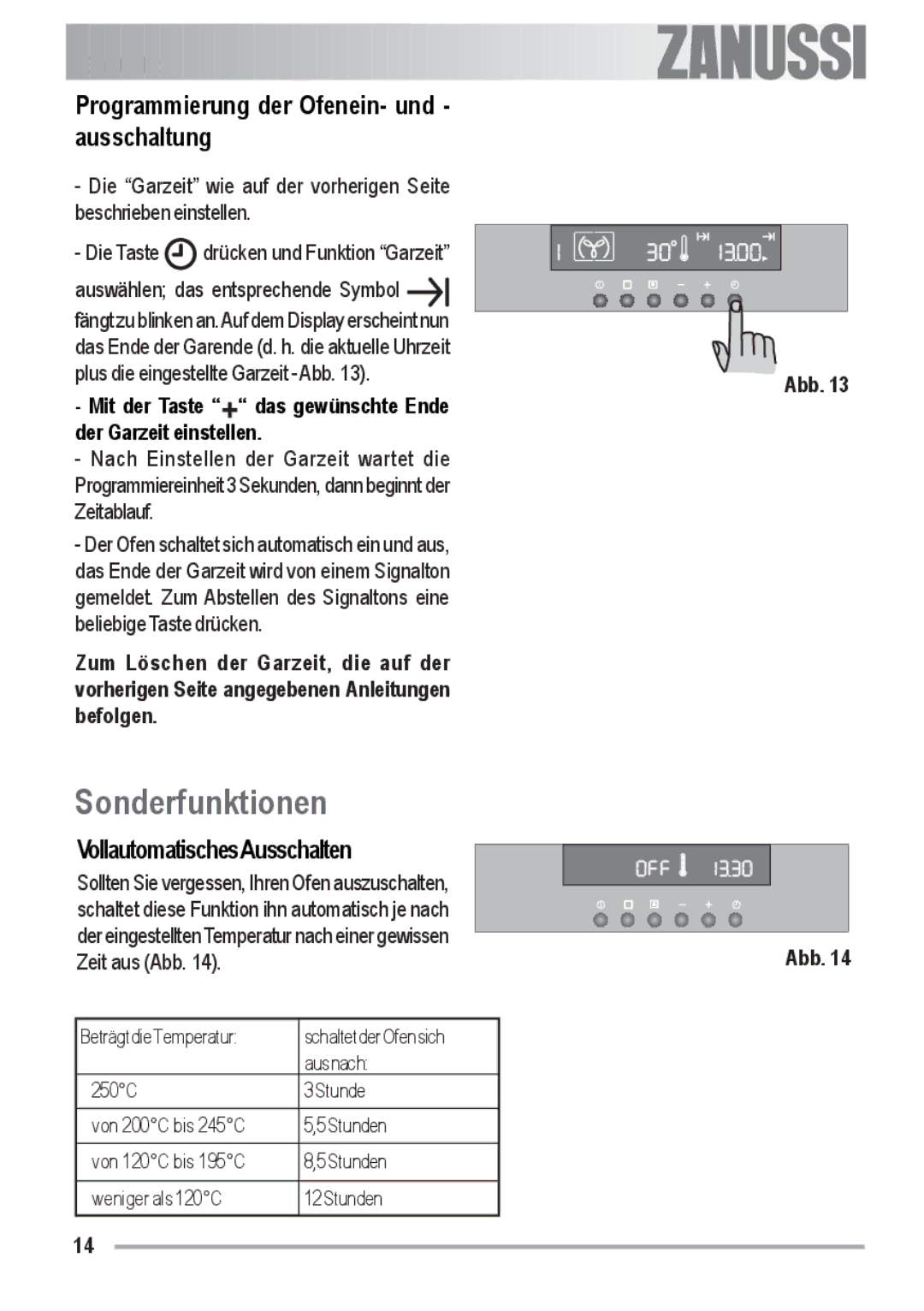 Zanussi ZOB 590 manual Sonderfunktionen, Programmierung der Ofenein- und ausschaltung, VollautomatischesAusschalten 