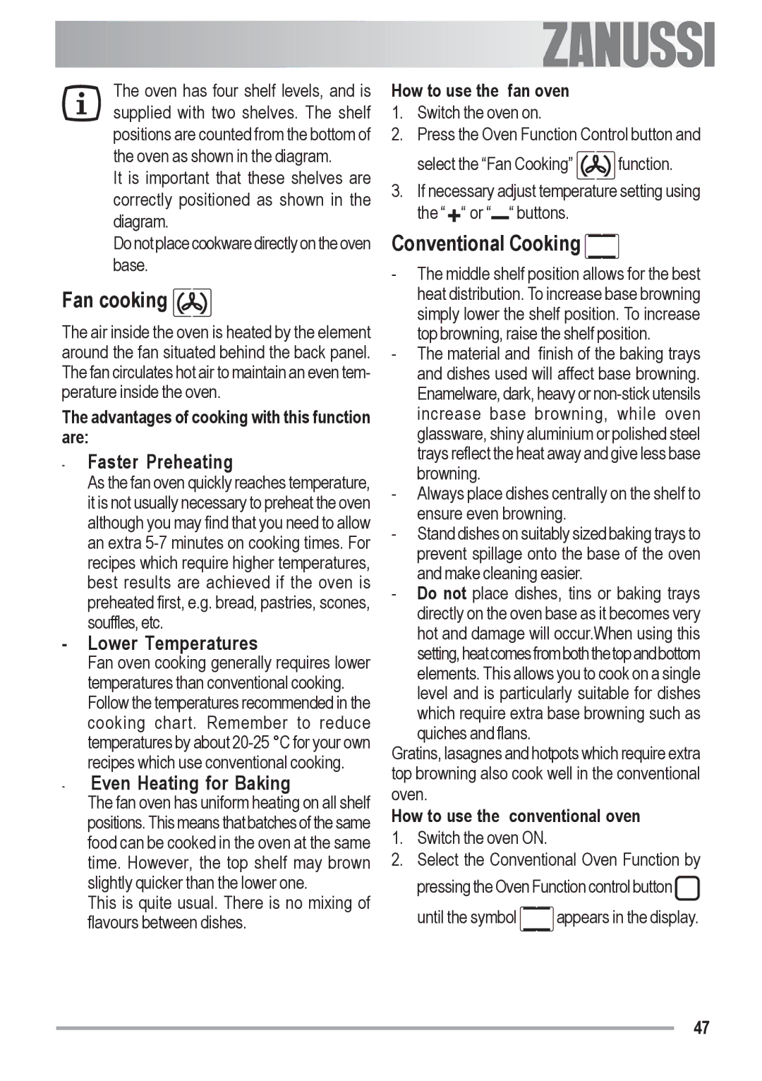 Zanussi ZOB 590 Fan cooking, Conventional Cooking, Advantages of cooking with this function are, How to use the fan oven 