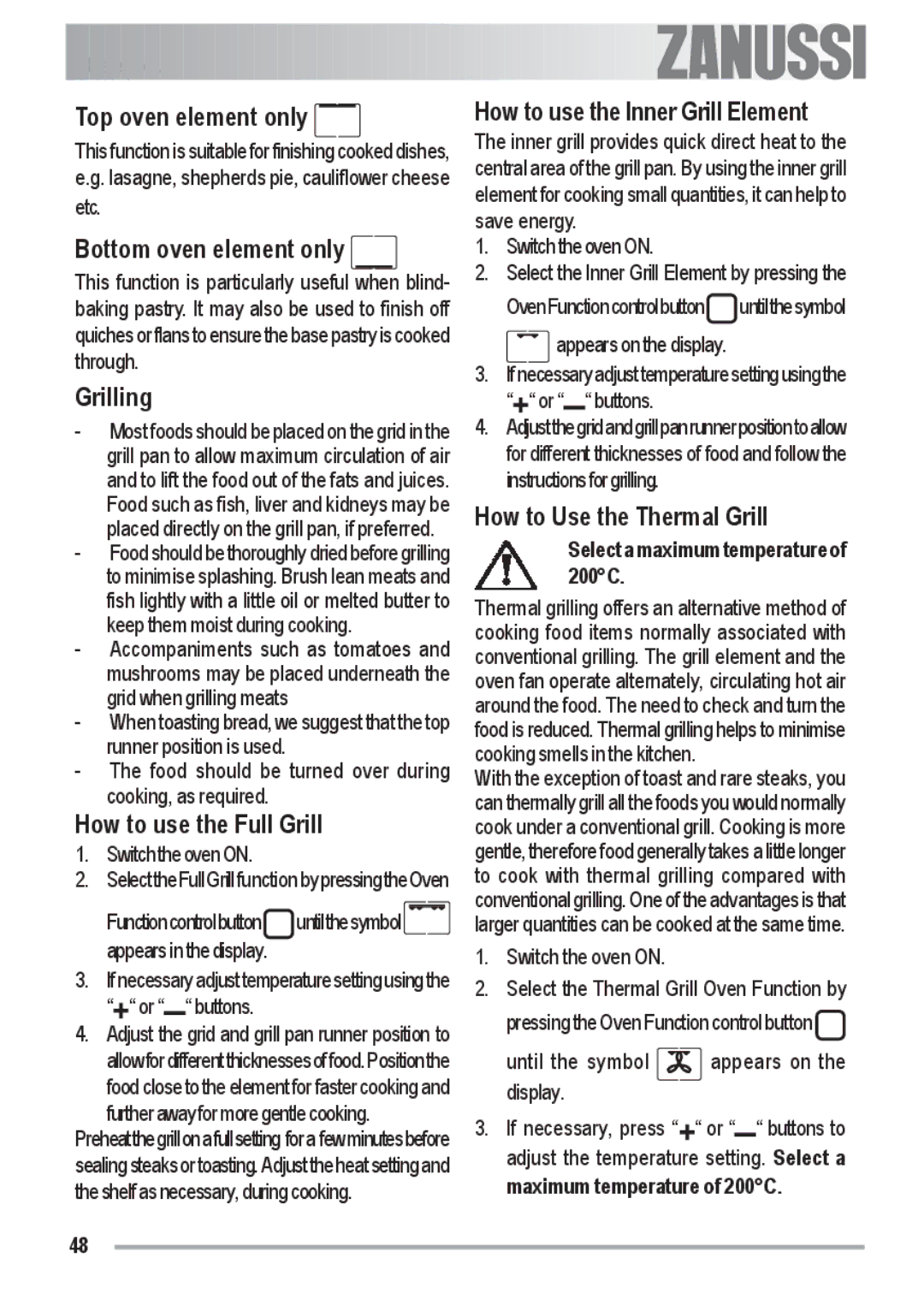 Zanussi ZOB 590 manual Top oven element only, Bottom oven element only, Grilling, How to use the Full Grill 