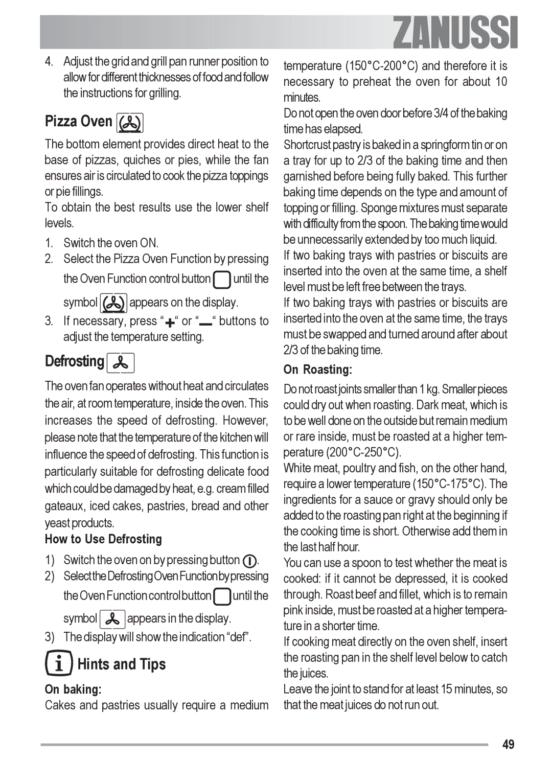Zanussi ZOB 590 manual Pizza Oven, Defrosting, Hints and Tips 