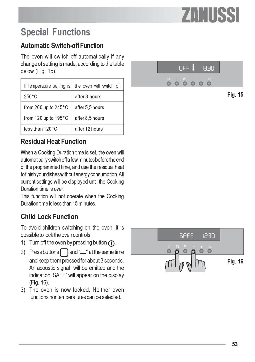 Zanussi ZOB 590 manual Special Functions, Automatic Switch-off Function, Residual Heat Function, Child Lock Function 