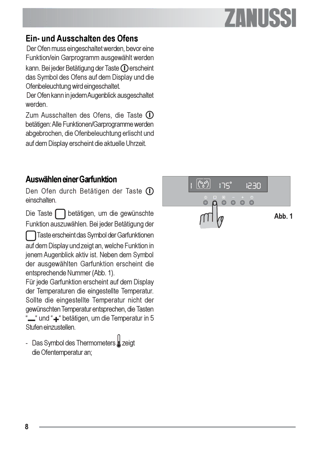 Zanussi ZOB 590 manual Ein- und Ausschalten des Ofens, AuswähleneinerGarfunktion, Abb 