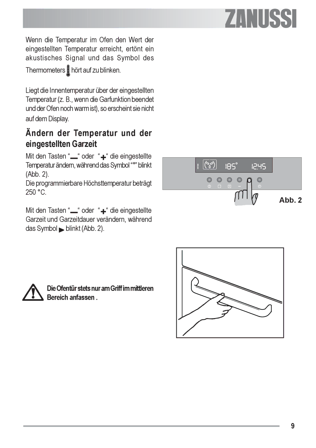 Zanussi ZOB 590 manual Ändern der Temperatur und der eingestellten Garzeit 