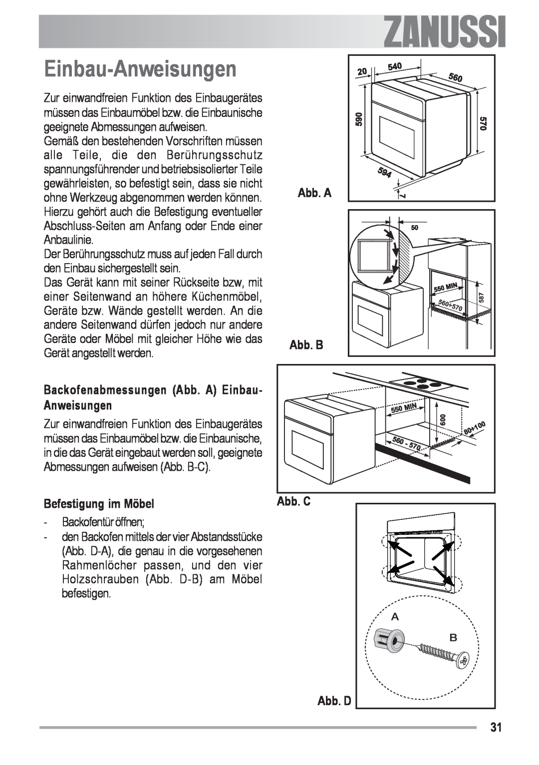 Zanussi ZOB 590 Einbau-Anweisungen, Abb. A Abb. B, Backofenabmessungen Abb. A Einbau- Anweisungen, Befestigung im Möbel 