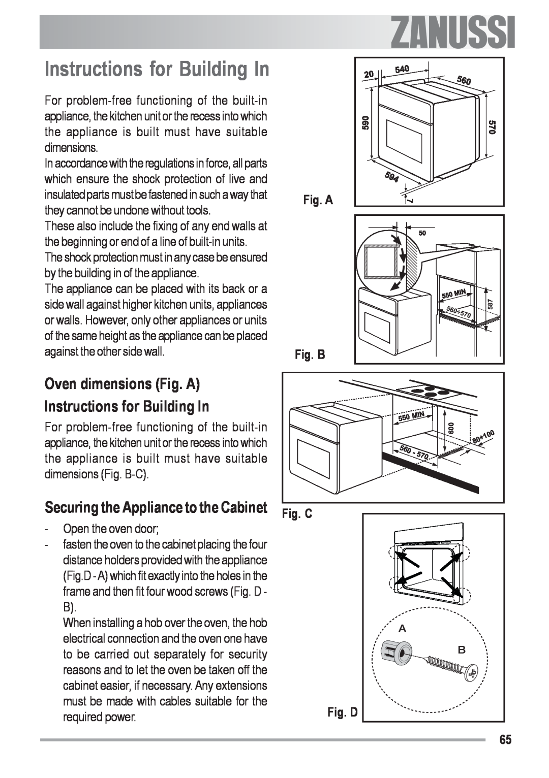 Zanussi ZOB 590 Oven dimensions Fig. A Instructions for Building In, Fig. A Fig. B, Securing the Appliance to the Cabinet 