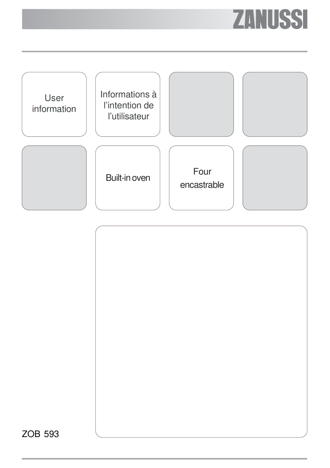 Zanussi ZOB 593 manual User Informations à ’intention de ’utilisateur 