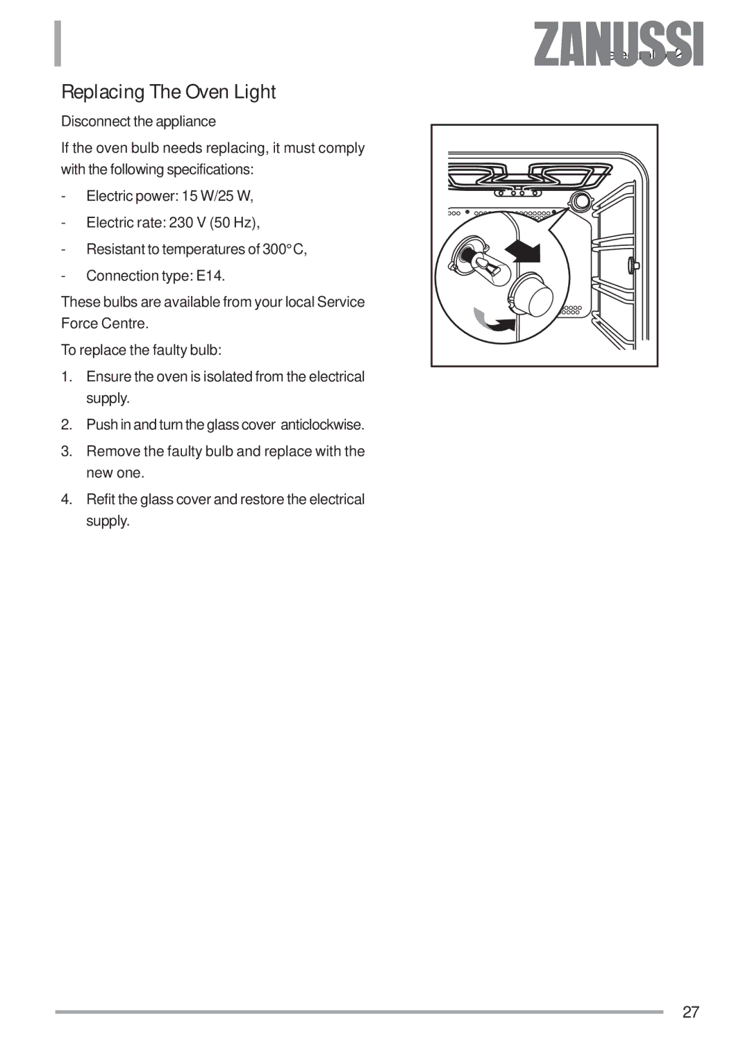 Zanussi ZOB 593 manual Replacing The Oven Light 