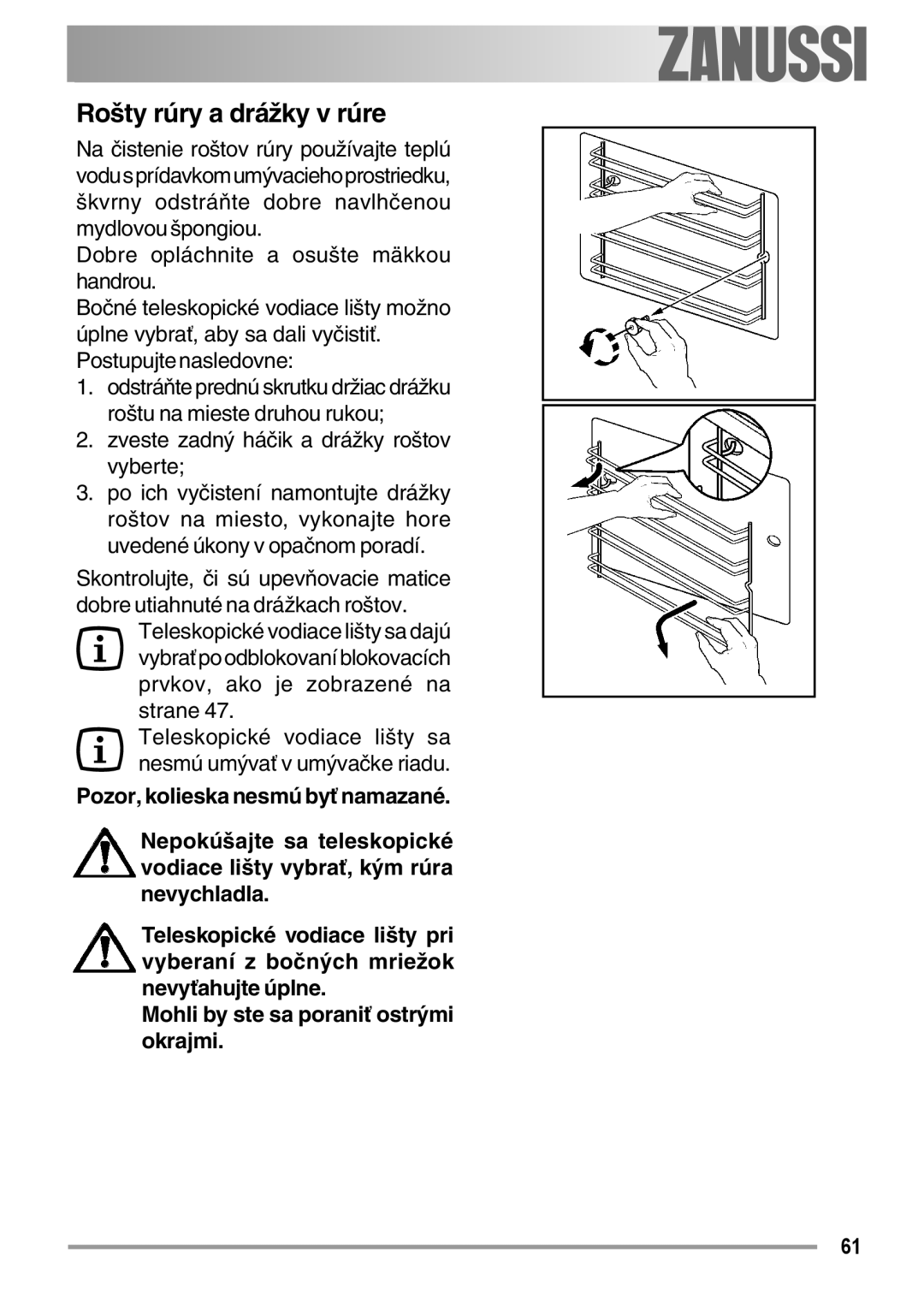 Zanussi ZOB 594 manual Rošty rúry a drážky v rúre 